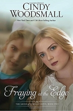 Cover art for Fraying at the Edge: A Novel (The Amish of Summer Grove)