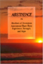 Cover art for Abstinence: Members of Overeaters Anonymous Share Their Experience, Strength, and Hope