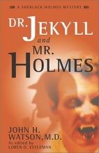 Cover art for Dr. Jekyll and Mr. Holmes (John H. Watson, M.D)