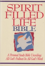 Cover art for Spirit Filled Life Bible: A Personal Study Bible Unveiling All God's Fullness in All God's Word (New King James Version)
