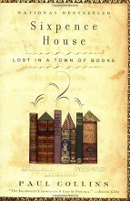 Cover art for Sixpence House: Lost in A Town Of Books