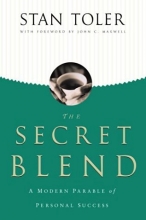 Cover art for The Secret Blend: A Modern Parable of Personal Success