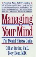 Cover art for Managing Your Mind: The Mental Fitness Guide