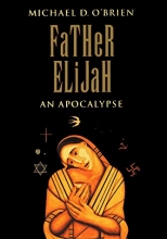Cover art for Father Elijah: An Apocalypse