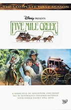 Cover art for Five Mile Creek - The Complete First Season