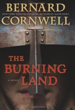 Cover art for The Burning Land (The Saxon Chronicles, Book 5)