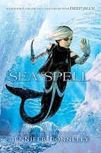 Cover art for Waterfire Saga, Book Four Sea Spell (A Waterfire Saga Novel)