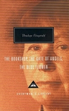 Cover art for The Bookshop / The Gate of Angels / The Blue Flower (Everyman's Library)