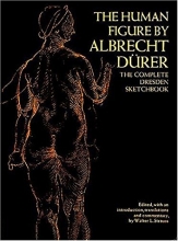 Cover art for The Human Figure: The Complete Dresden Sketchbook