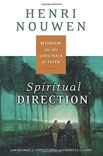 Cover art for Spiritual Direction: Wisdom for the Long Walk of Faith