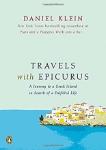 Cover art for Travels with Epicurus: A Journey to a Greek Island in Search of a Fulfilled Life