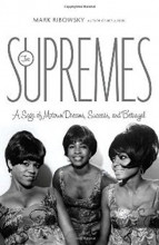 Cover art for The Supremes: A Saga of Motown Dreams, Success, and Betrayal