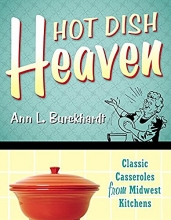 Cover art for Hot Dish Heaven: Classic Casseroles from Midwest Kitchens