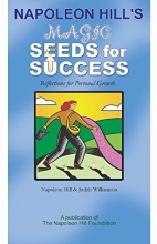 Cover art for Napoleon Hill's Magic Seeds for Success: Reflections for Personal Growth