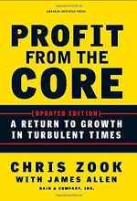Cover art for Profit from the Core: A Return to Growth in Turbulent Times
