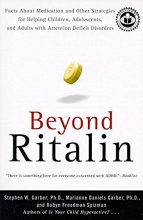 Cover art for Beyond Ritalin: Facts About Medication and Other Strategies for Helping Children, Adolescents, and Adults with Attention Deficit Disorders