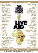 Cover art for Live Aid 20 Years Ago Today - Selections From the Four Disc Set