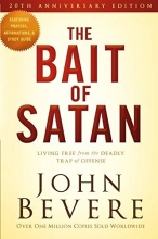 Cover art for The Bait of Satan, 20th Anniversary Edition: Living Free from the Deadly Trap of Offense