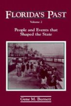 Cover art for Florida's Past: People and Events That Shaped the State, Vol. 2
