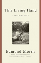 Cover art for This Living Hand: And Other Essays