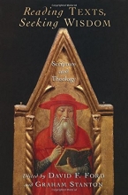 Cover art for Reading Texts, Seeking Wisdom: Scripture and Theology