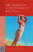 Cover art for The Awakening and Selected Short Fiction (Barnes & Noble Classics Series)