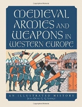 Cover art for Medieval Armies and Weapons in Western Europe