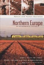 Cover art for Northern Europe: An Environmental History (Nature and Human Societies)