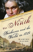 Cover art for The Ninth: Beethoven and the World in 1824