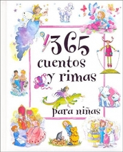 Cover art for 365 Cuentos y Rimas Para Ninas/ 365 Stories & Rhymes for Girls (Spanish Edition)