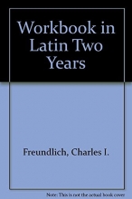 Cover art for Workbook in Latin Two Years