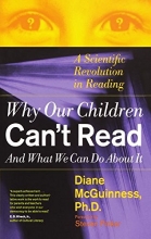 Cover art for Why Our Children Can't Read and What We Can Do About It: A Scientific Revolution in Reading