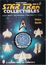 Cover art for Star Trek Collectibles : Classic Series, Next Generation, Deep Space Nine, Voyager Value Guide