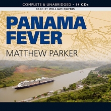 Cover art for Panama Fever: The Epic Story of One of the Greatest Human Achievements of All Time-- the Building of the Panama Canal