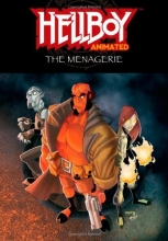 Cover art for Hellboy Animated Volume 3: The Menagerie (v. 3)
