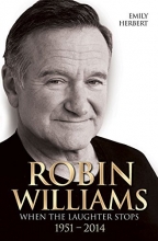 Cover art for Robin Williams: When the Laughter Stops 19512014