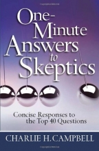 Cover art for One-Minute Answers to Skeptics: Concise Responses to the Top 40 Questions