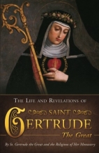 Cover art for The Life and Revelations of Saint Gertrude the Great