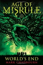 Cover art for World's End (Age of Misrule, Book 1)