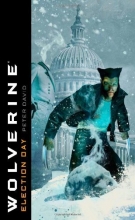 Cover art for Wolverine: Election Day (Wolverine (Mass))