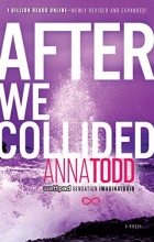 Cover art for After We Collided (The After Series)