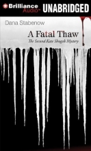 Cover art for A Fatal Thaw (Kate Shugak Series)