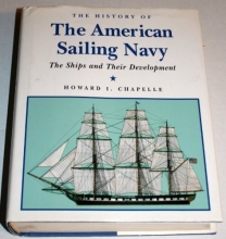 Cover art for The History of the American Sailing Navy: The Ships and Their Development