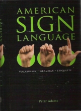 Cover art for American Sign Language: Vocabulary - Grammar - Etiquette