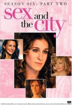 Cover art for Sex and the City: The Sixth Season, Part 2