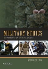 Cover art for Military Ethics: An Introduction with Case Studies