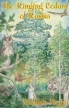 Cover art for The Ringing Cedars of Russia (The Ringing Cedars, Book 2)