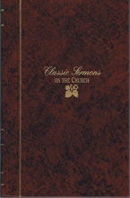 Cover art for Classic Sermons on The Church (Kregel Classic Sermons Series)