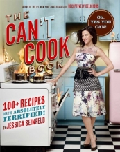 Cover art for The Can't Cook Book: Recipes for the Absolutely Terrified!