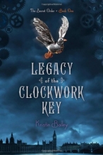 Cover art for Legacy of the Clockwork Key (The Secret Order)